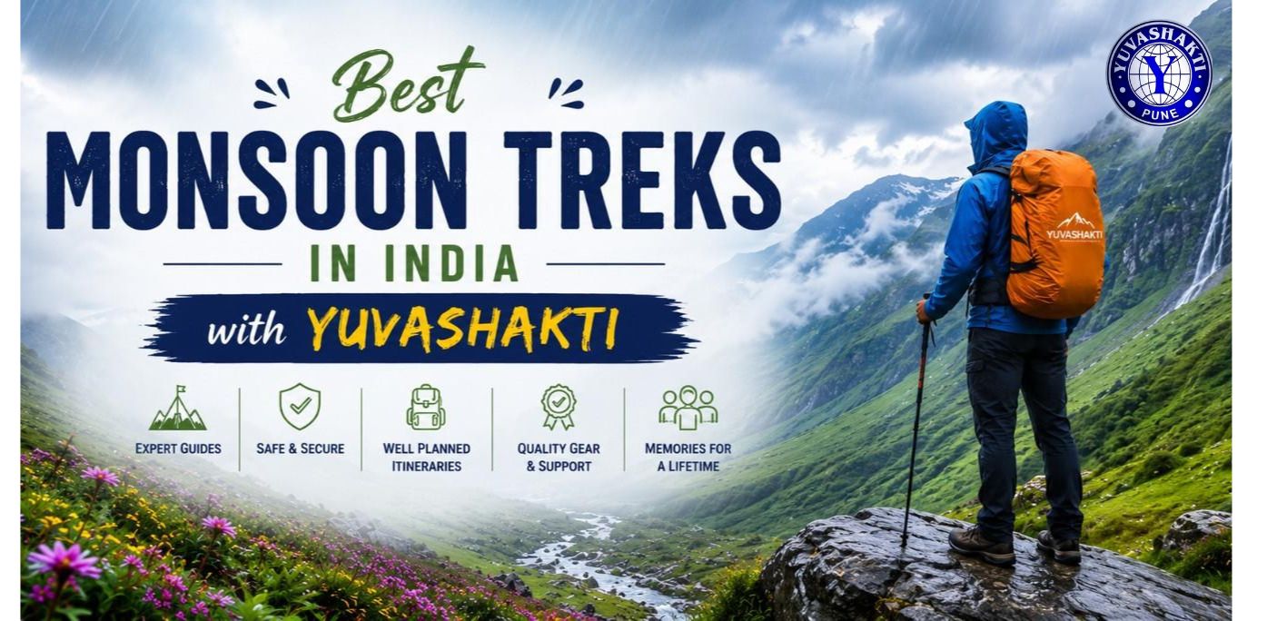 Best Monsoon Treks in India with Yuvashakti