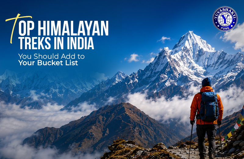 Top Himalayan Treks in India You Should Add to Your Bucket List